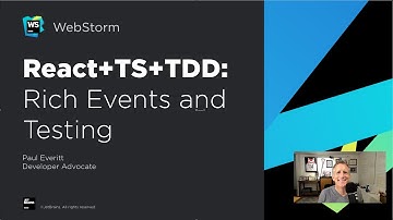 9/10 React, TypeScript, and TDD Tutorial: Rich Events and Testing
