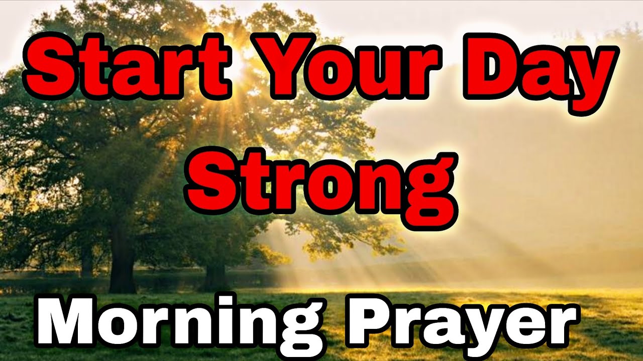 Start Your Day With Strength | Morning Prayer for Power & Peace (Psalm 28:7)