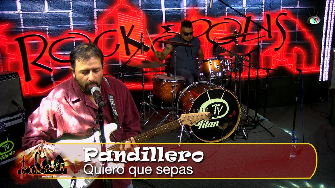 Pandillero - Quiero que sepas, Rockópolis
