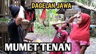 MUMET TENAN || DAGELAN JAWA EBISSUDE 3