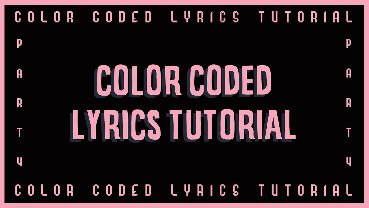 HOW TO MAKE COLOR CODED LYRICS ON PC PART 4 All Parts YouTube how-to-make-color-coded-lyrics-on-pc-part-4-all-parts-youtube