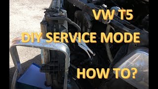 How To Get The VW T5 Into Service Mode - DIY Version