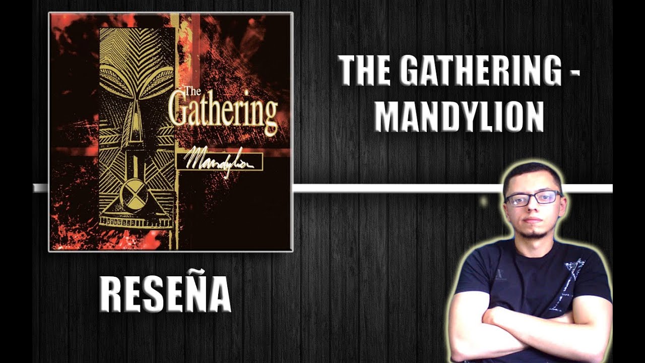 THE GATHERING Mandylion (Reseña) YouTube