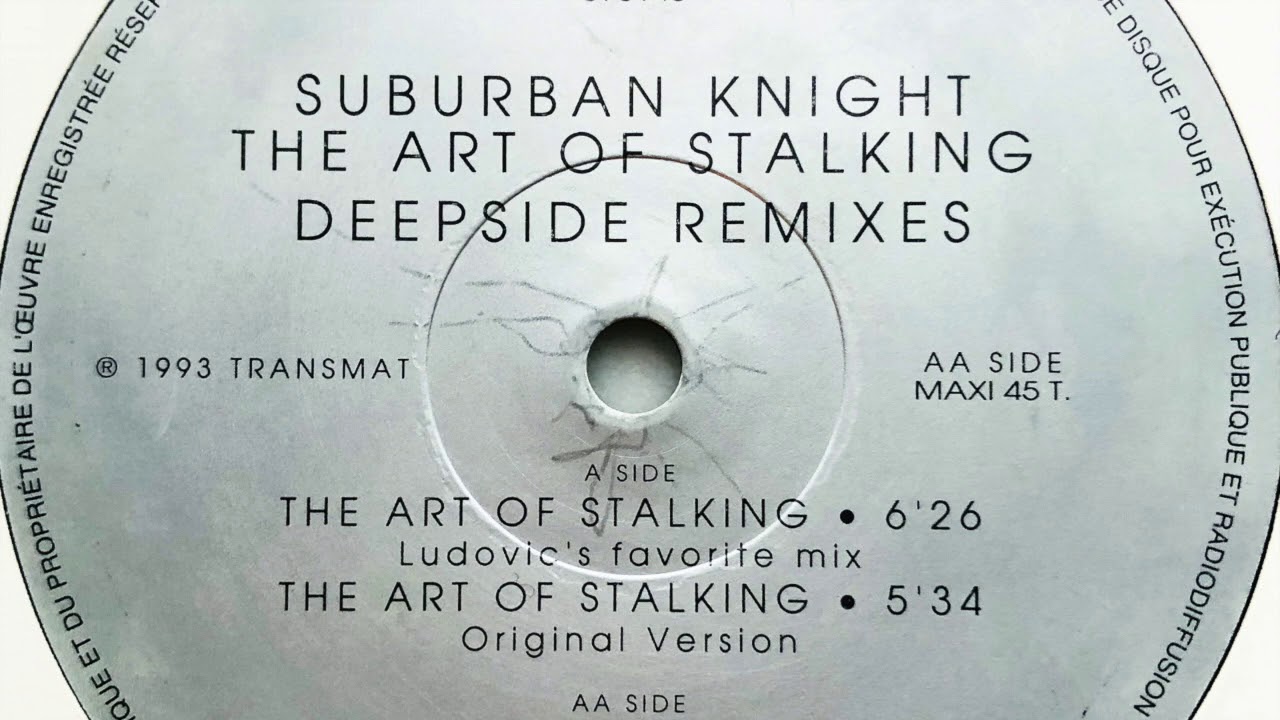 Suburban Knight • The Art Of Stalking (Wake Up Mix) (1993) - YouTube