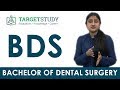 BDS - Bachelor of Dental Surgery - Course Details, Eligibility, Duration