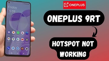 Oneplus 9RT Hotspot Not working Problem Fix 2022