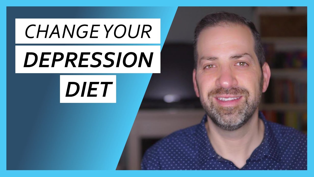 How DEPRESSION Affects DIET & What to Do About It: Depression Skills 6