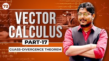 L72 Vector Calculus Part-17 | Gauss Divergence Theorem #gate2026