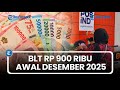 BLT RP900 Ribu Cair Lagi Awal Desember 2025, Berikut Cara Cek Penerima Resmi dari Kemensos