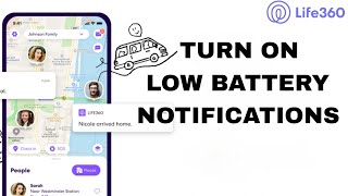 How To Turn On Low Battery Notifications On Life360 App screenshot 4