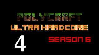 PolyCraft UHC Season 6 - Part 4