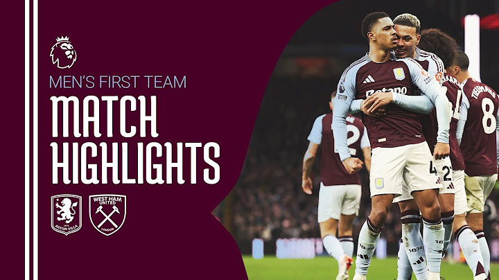 ASTON VILLA 1-1 WEST HAM UNITED | Match Highlights