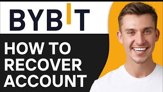 How to Recover Your #bybit  Account: Forgotten Password or Lost Google Authenticator  #bybittutorial