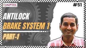 #51 Antilock Brake System 1 | Part 01 | Fundamentals of Automotive Systems