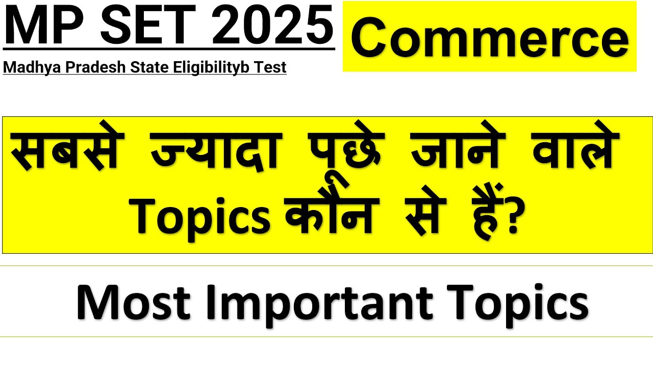 MP SET 2025| Commerce| Most Important Topics| - YouTube