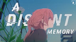 A Distant Memory