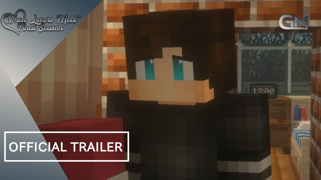 This Is It | When Lovers Meet: Final Season: Part II | Official Trailer | Minecraft Roleplay (MCTV)