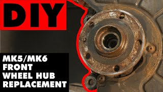 MK5/MK6 Front Wheel Hub Replacement | ECS DIY