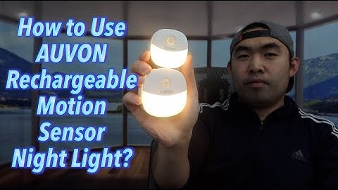 How to Use AUVON Rechargeable Motion Sensor Night Light?