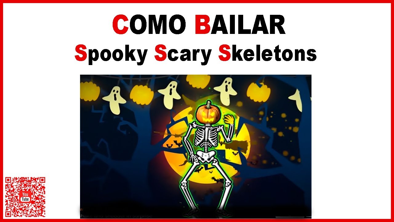 Como Bailar Spooky Scary Skeletons