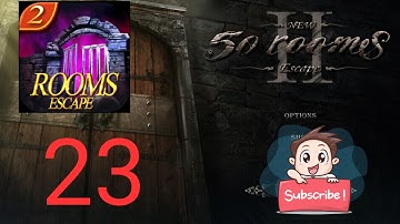 new 50 rooms escape 2 level 23 | New 50 rooms escape 2 level 23 gameplay walkthrough |