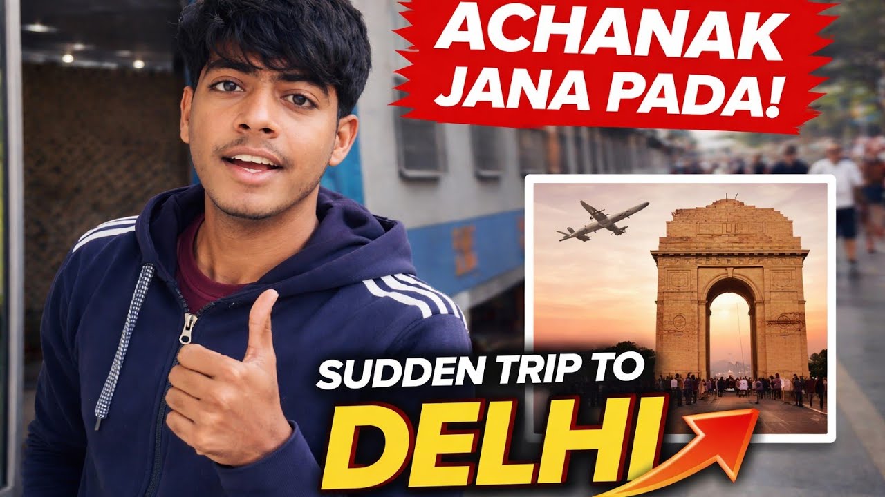 Achanak Jana Pada Delhi 😱 | Sudden Trip Vlog || @Faizal.99 || 
