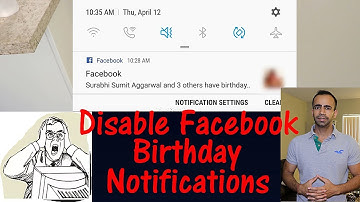 How to Turn Off Annoying Facebook Birthday Notifications