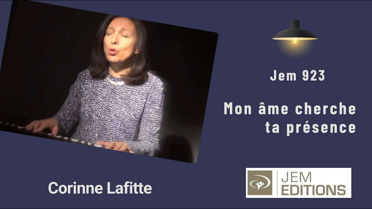 Corinne Lafitte - Mon âme cherche ta présence, Jem 923