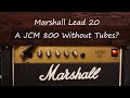 Marshall Lead 20 - A JCM 800 without Tubes?