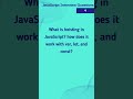 Top 10 Javascript Interview question #shortsvideo #shorts