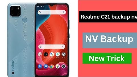 Realme c21 backup nv / nv backup  / backup file / how to backup and restore data in realme c21