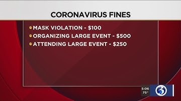VIDEO: Local officials figuring out how to enforce mask, large gathering fines