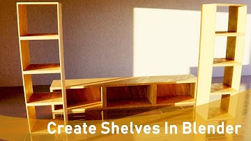 How To Create A Shelf In Blender (Beginner Tutorial)