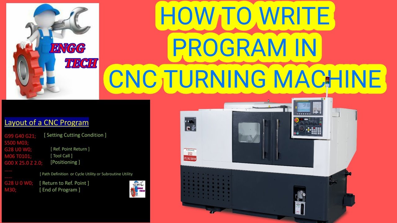 How to write program in cnc turning machine || layout of cnc turning ...