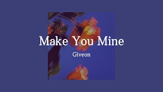Giveon  Make You Mine  
