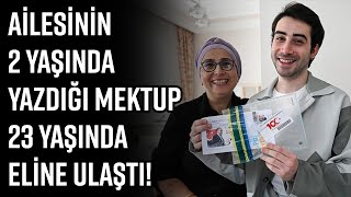 Pttden 100. Yilda Ağlatan Mektup Kampanyasi 2 Yaşinda Yazilan Mektup 23 Yaşinda Eli̇ne Ulaşti