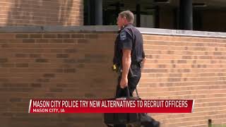 Mason City police try new alternatives to recruit officers