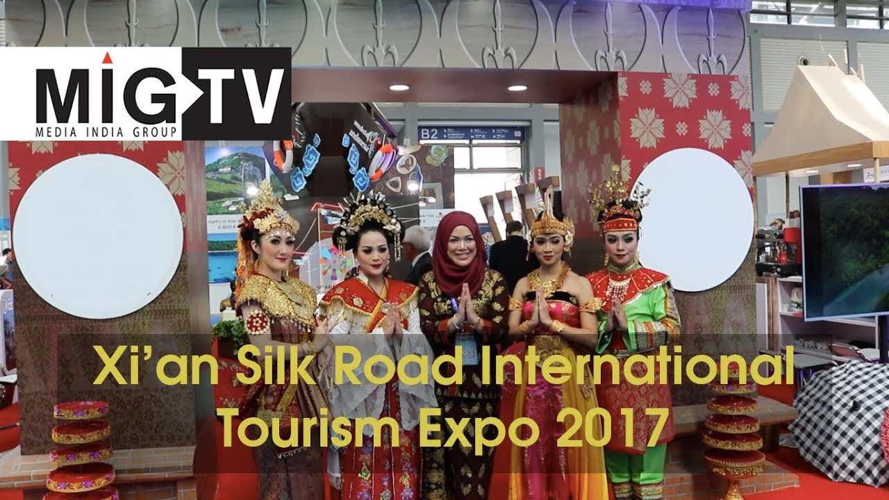 Xi'an Silk Road International Tourism Expo 2017