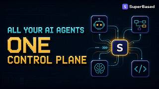 SuperBased - Single Control Plane for AI Coding Agents & AI Applications
