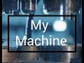 Machine