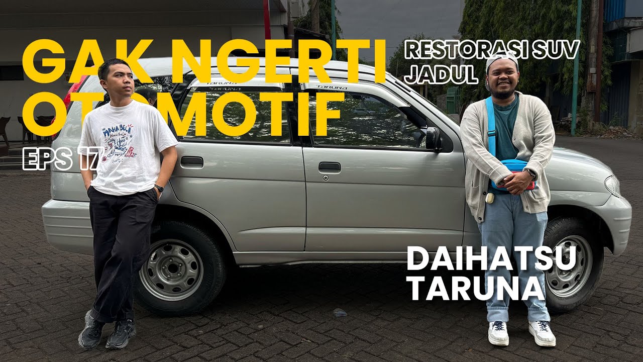 REVIEW DAIHATSU TARUNA PUNYA MIKE INFLUENCER MAKASSAR - GAK NGERTI OTOMOTIF
