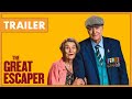 The Great Escaper trailer (2024) | Nu in de bioscoop