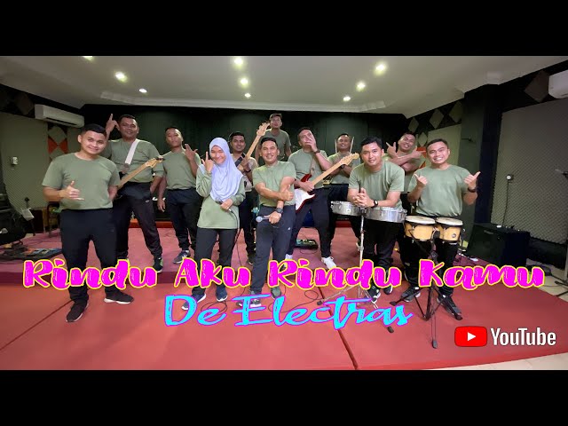 De Electras - Rindu Aku Rindu Kamu | Cover class=