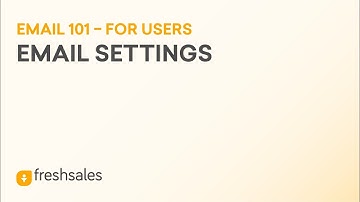 How to Setup up Email on Freshsales CRM Software