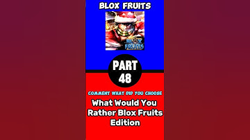 What Would You Rather? Blox Fruits Edition Part 48 #Roblox #Shorts #BloxFruits #FYP #Viral