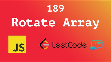 Leetcode 189 - Rotate Array | Javascript - Top Interview 150