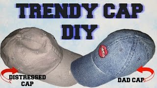 Instagram Inspired DIY Trendy Dad Cap/Distressed Cap | CHEAP AF