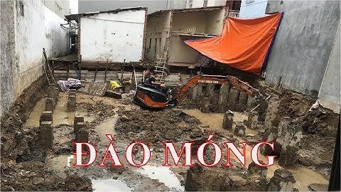 Xuân Mạnh | Kĩ Thuật Đào Móng Nhà Có Đầu Cọc Nhanh Gọn