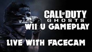 Call of Duty Ghosts: Wii U Gameplay LIVE w/ Facecam! - Cod Ghosts Wii U Live #1