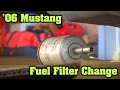 2006 Mustang Fuel Filter